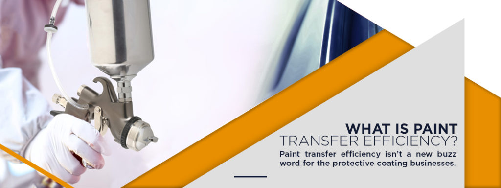 what is paint transfer efficiency
